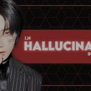 Hallucination I N Instrumental