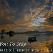 Need You To Stay Thomas Mcneice Janine Shilstone Neil Mulholland