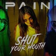 Pain Shut Your Mouth Cover