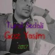 Tural Sedali Goz Yasim