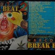 Va Narcotic Break Beat 2 Fuckenium 2000 Full Album