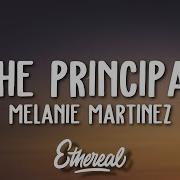 Melanie Martinez The Principal Snippet Lyrics