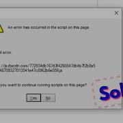 An Error Has Occurred In The Script On This Page Windows 8 7 10