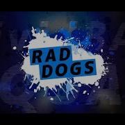 Rad Dogs Vivid Bad Squad