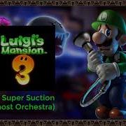 Luigi S Mansion 3 Music 4F Super Suction Ghost Orchestra