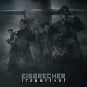 Eisbrecher Sturmfahrt Full Album 2017