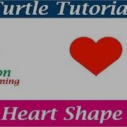 Python Turtle Graphics Pattern 4 Drawing Heart Shape