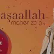 Masa Allah Maher Zain Turkish