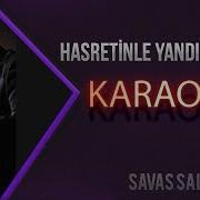 Hasretinle Yandı Gönlüm Karaoke