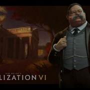 Civ 6 Usa T Roosevelt Theme Music Full