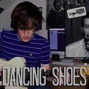 Dancing Shoes Arctic Monkeys Cover