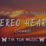 Stereo Hearts Remix Tik Tok