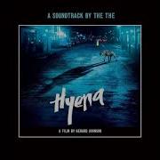 Everybody Wants To Go To Heaven But Nobody Wants To Die Hyena Soundtrack