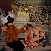 Russian Roulette Гача Лайф