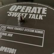 Sweet Talk Soul Mass Transit System Remix