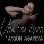 Aygun Agayeva Uzaqlarda Yasayaq 20