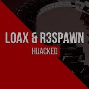 Loax Hijacked