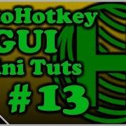 Ahk Gui Autohotkey Gui Mini Tut 13 Guicontrol Hide Show