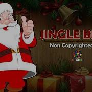 Jingle Bells Instrumental Ncs