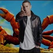 Meme Mashup Eminem Crab God Extra Earrape Version