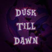 Dusk Till Dawn Fnf Instrumental