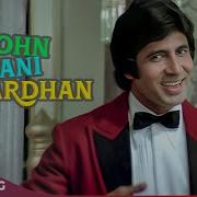 John Jaani Janardan Tara Ram Amitabh Bachchan Naseeb