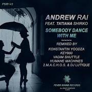 Somebody Dance With Me Vadim Shuttle Remix