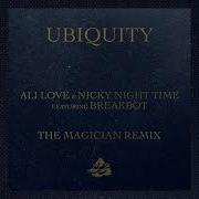 Nicky Night Time Ubiquity Feat Breakbot The Magician Remix