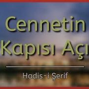 Cennetin Sekiz Kapısı Açılır