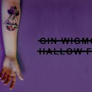 Gin Wigmore Hallow Fate Official Audio