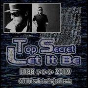 Top Secret Let It Be Mix