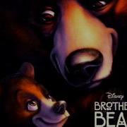 Brother Bear Ost 12