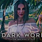 Alan Walker Style A Dark World Zulfer