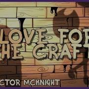 Love For The Craft Bendy