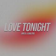 Oneil Love Tonight