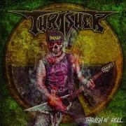 Thrasher Thrash N Roll Full Album 2019 Mexico