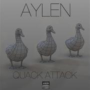 Aylen Quack Attack