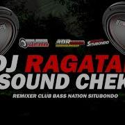 Dj Cek Sound Middle Higt Bass Ragatak Full Bass Batle Sound Dj Situbondo