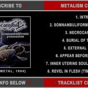 Necrocannibal Somnambuliformic Possession Full Album