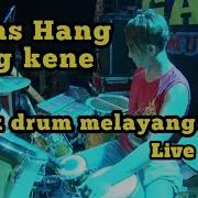 Welas Hang Ring Kene Cip Angga Samudra Cover Kendang Live Beny