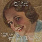 Awiy Disco Devil Worship Original Mix