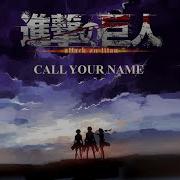 Call Your Name Orchestra