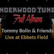 Tommy Bolin Friends 1974 Live At Ebbets Field Homeward Strut