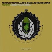 Rhythm Jeremy Bass Extended Remix Daniele D Alessandro Federico Maniscalco