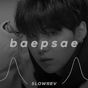 Bts Baepsae Minus Slowed