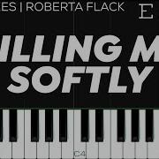 Killing Me Softly Piano Easy