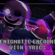 Undertale Last Breath An Enigmatic Encounter На Русском By Chaos Man Фазв 3