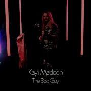 Madison Bad Guy