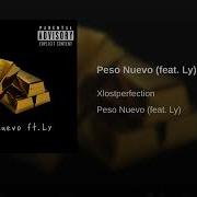 Peso Nuevo Feat Ly