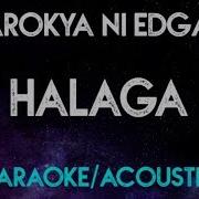 Parokya Ni Edgar Halaga Instrumental Guitar Karaoke Version Cover With Lyrics